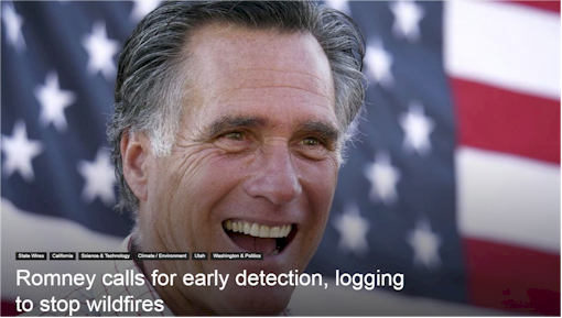 Romney calls for early detection, logging to stop wildfires